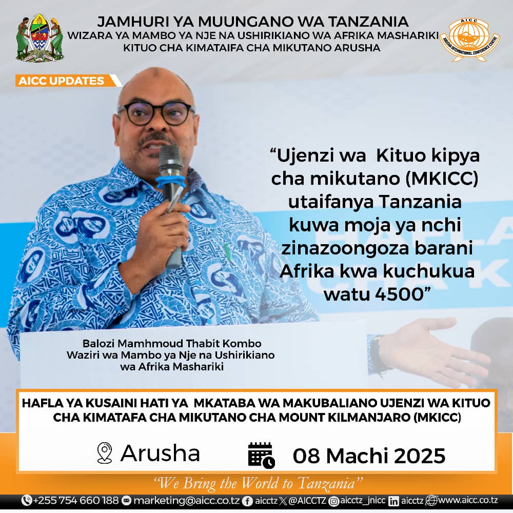UTIAJI SAINI WA MAKUBALIANO YA UJENZI WA KITUO KIPYA CHA MIKUTANO-MKICC