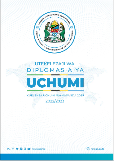 Utekelezaji wa Diplomasia ya Uchumi – 2022/2023.